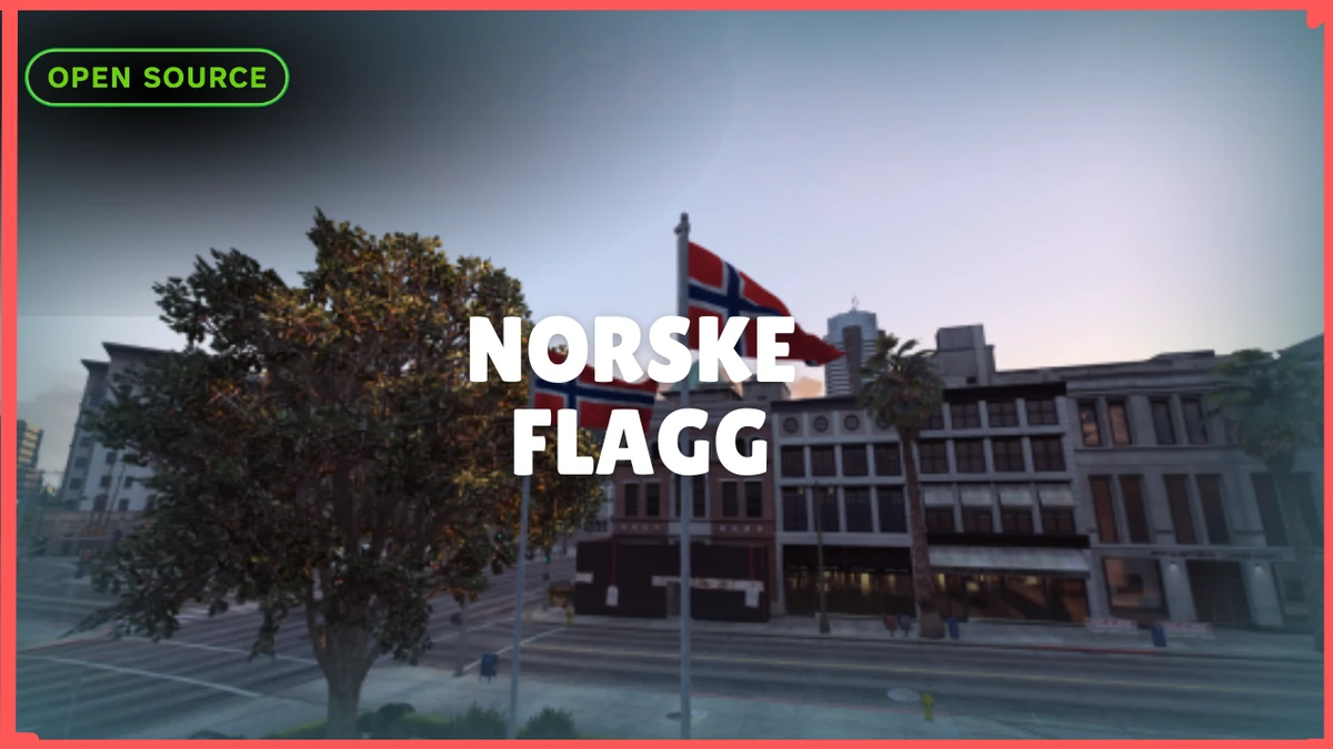 Norske Flagg FiveM | Norwegian Flag Replacement Pack | Open Source